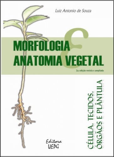 Morfologia E Anatomia Vegetal Células Tecidos Órgãos E Plântulas 9788586941238 Casa Vamos Ler 7093