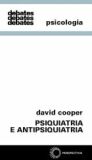 Psiquiatria E Antipsiquiatria - Col. Debates, 76